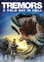 Tremors: A Cold Day in Hell